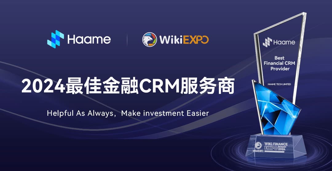 Haame wins the Best Financial CRM Provider in WikiExpo2024